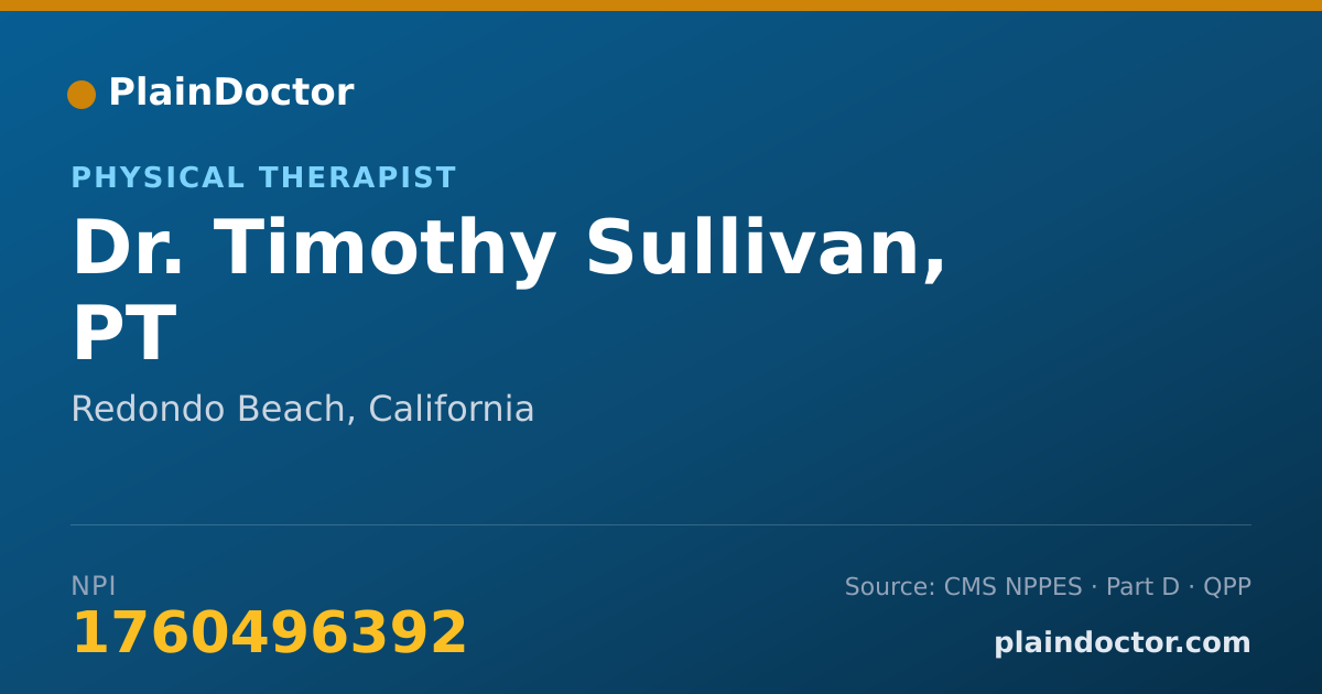 Shareable card for Timothy Sullivan, PT - Physical Therapist, Redondo Beach, CA