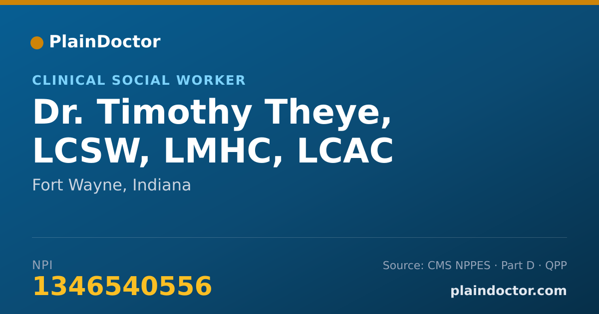 Shareable card for Timothy Theye, LCSW, LMHC, LCAC - Clinical Social Worker, Fort Wayne, IN