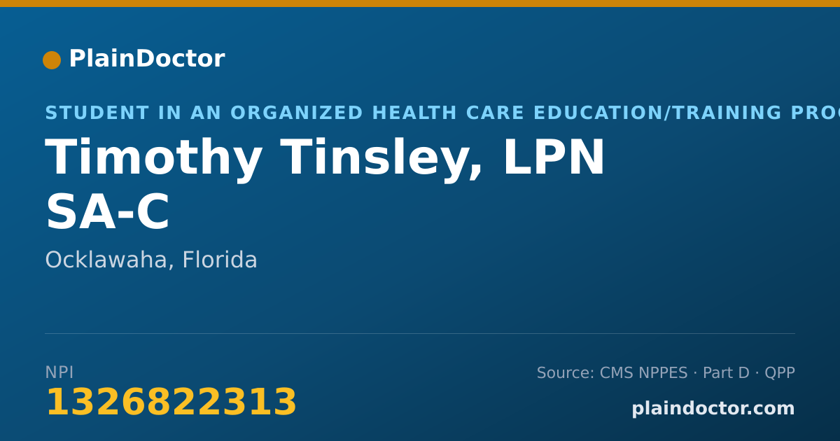 Shareable card for Timothy Tinsley, LPN SA-C - Surgery Physician, Ocklawaha, FL
