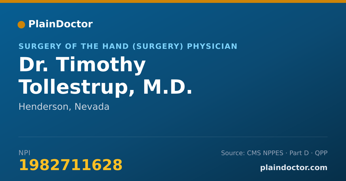 Shareable card for Timothy Tollestrup, M.D. - Surgery of the Hand (Surgery) Physician, Henderson, NV