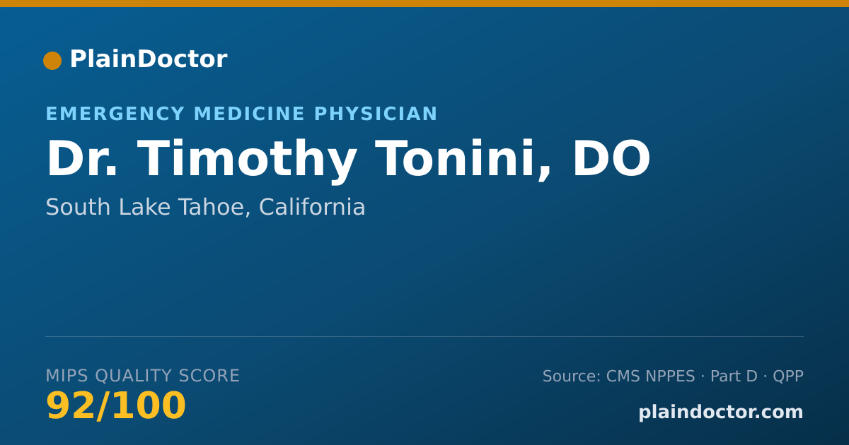 Shareable card for Timothy Tonini, DO - Emergency Medicine Physician, South Lake Tahoe, CA