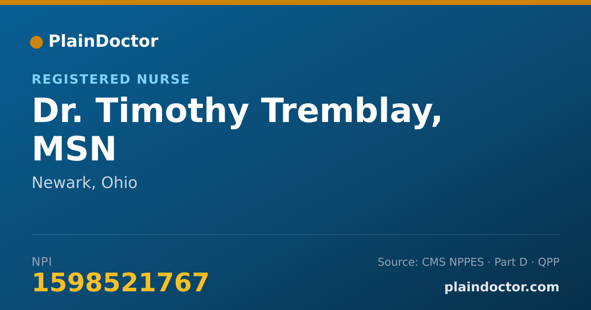 Shareable card for Timothy Tremblay, MSN - Registered Nurse, Newark, OH