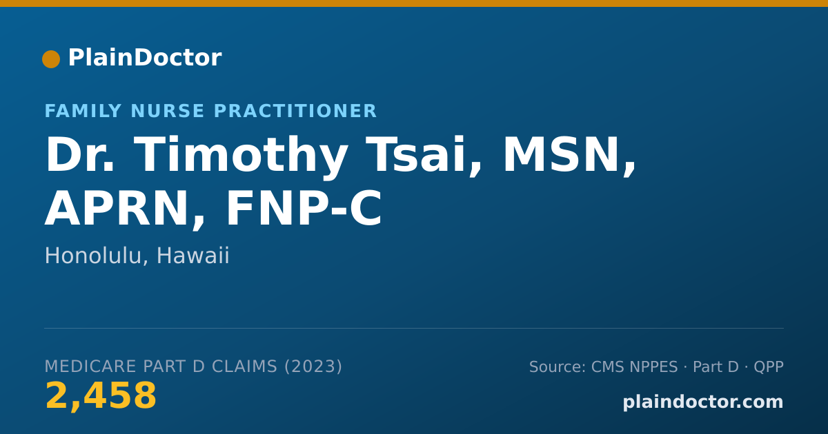 Shareable card for Timothy Tsai, MSN, APRN, FNP-C - Family Nurse Practitioner, Honolulu, HI