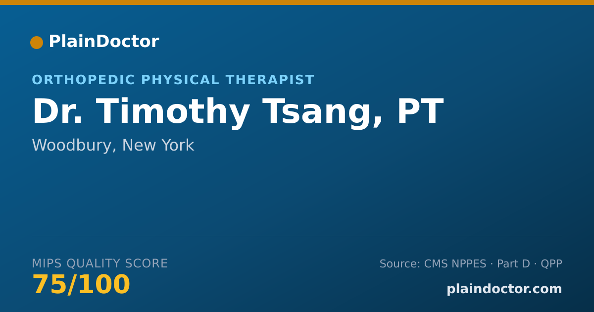 Shareable card for Timothy Tsang, PT - Orthopedic Physical Therapist, Woodbury, NY