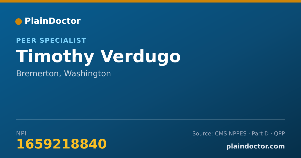 Shareable card for Timothy Verdugo - Peer Specialist, Bremerton, WA