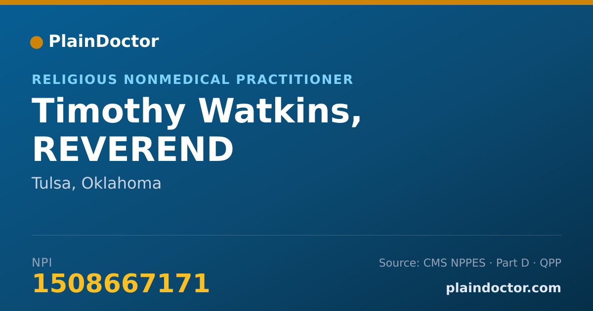Shareable card for Timothy Watkins, REVEREND - Religious Nonmedical Practitioner, Tulsa, OK