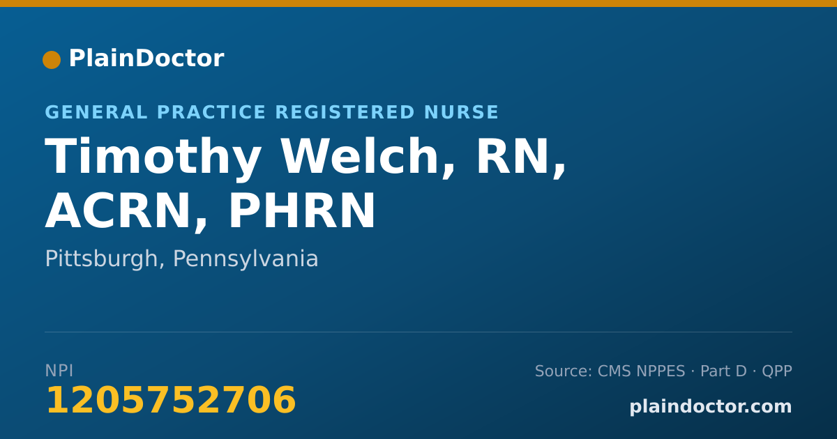 Shareable card for Timothy Welch, RN, ACRN, PHRN - General Practice Registered Nurse, Pittsburgh, PA