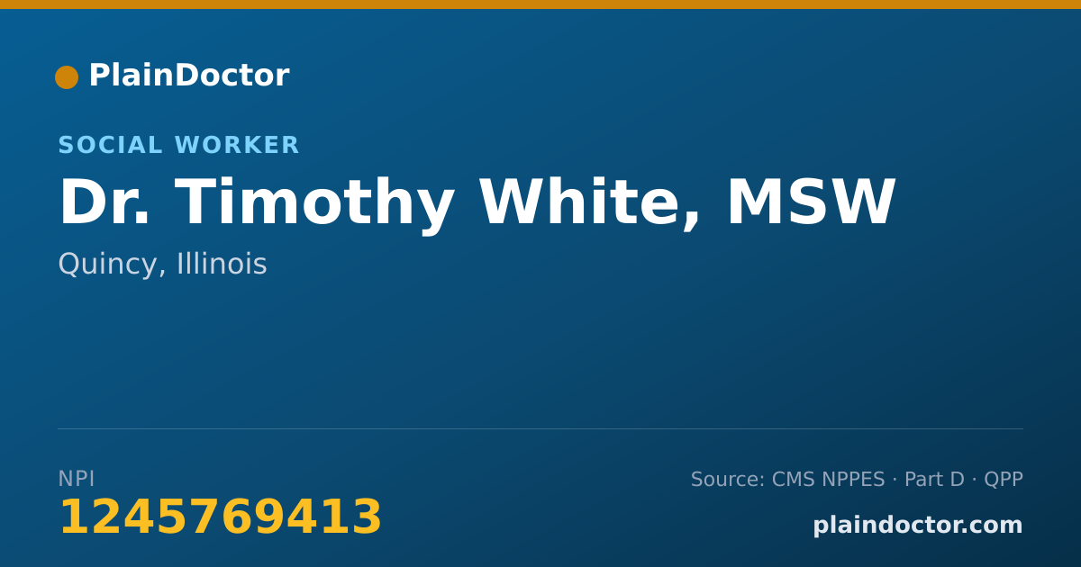 Shareable card for Timothy White, MSW - Social Worker, Quincy, IL