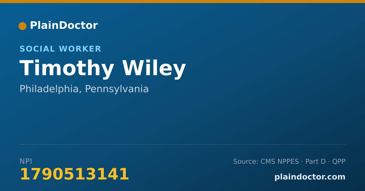 Shareable card for Timothy Wiley - Social Worker, Philadelphia, PA