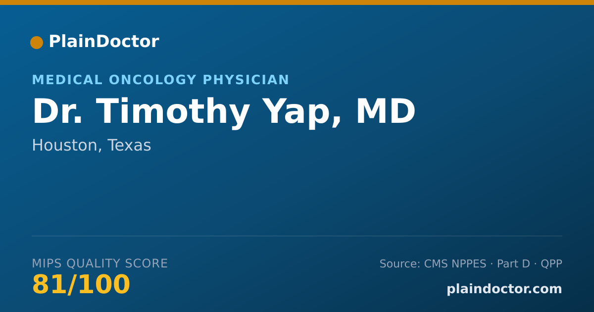 Shareable card for Timothy Yap, MD - Medical Oncology Physician, Houston, TX