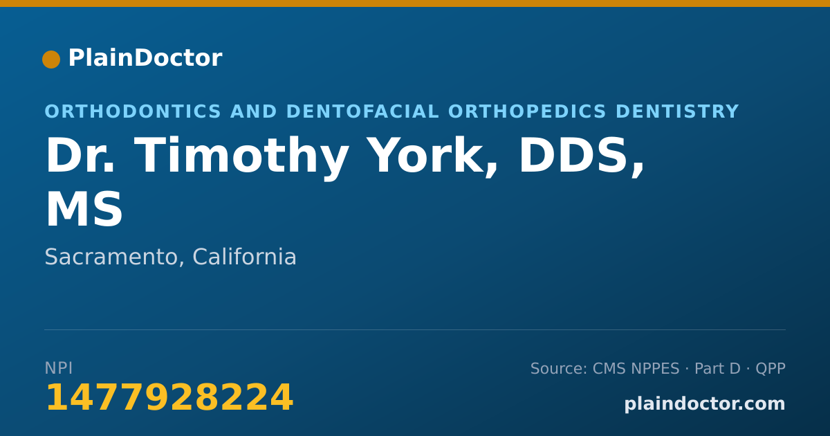 Shareable card for Timothy York, DDS, MS - Orthodontics and Dentofacial Orthopedics Dentistry, Sacramento, CA
