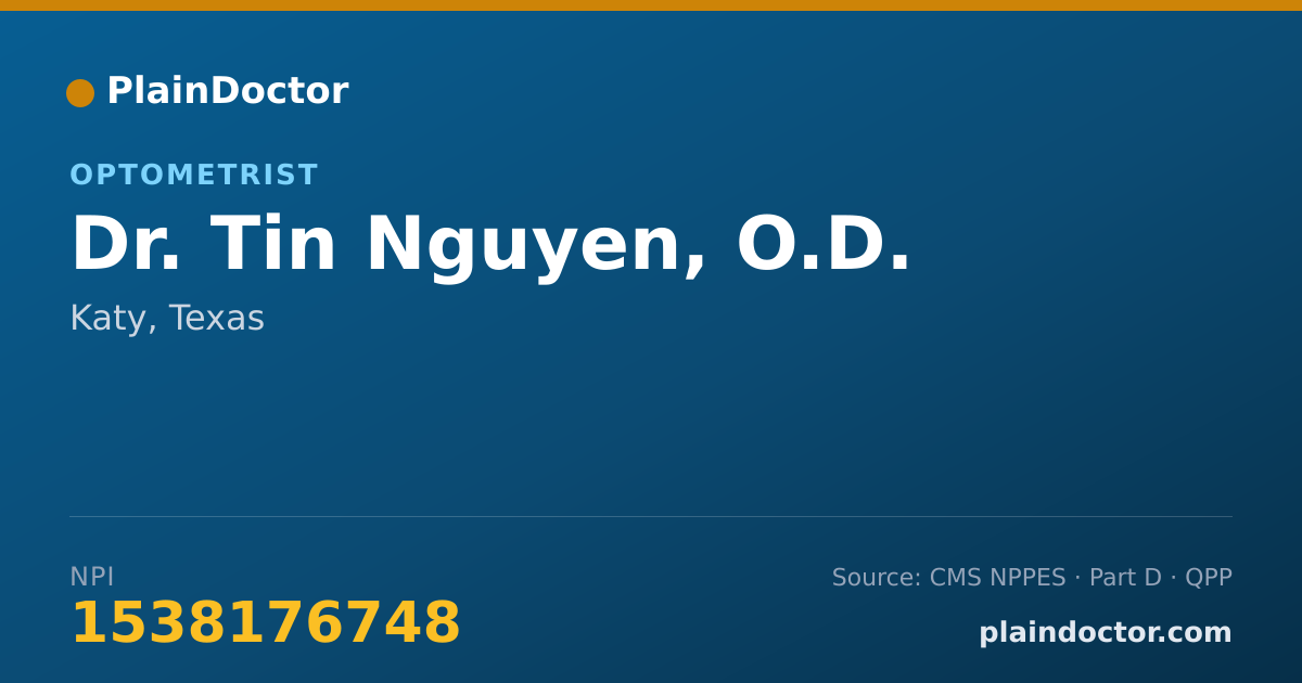 Shareable card for Tin Nguyen, O.D. - Optometrist, Katy, TX