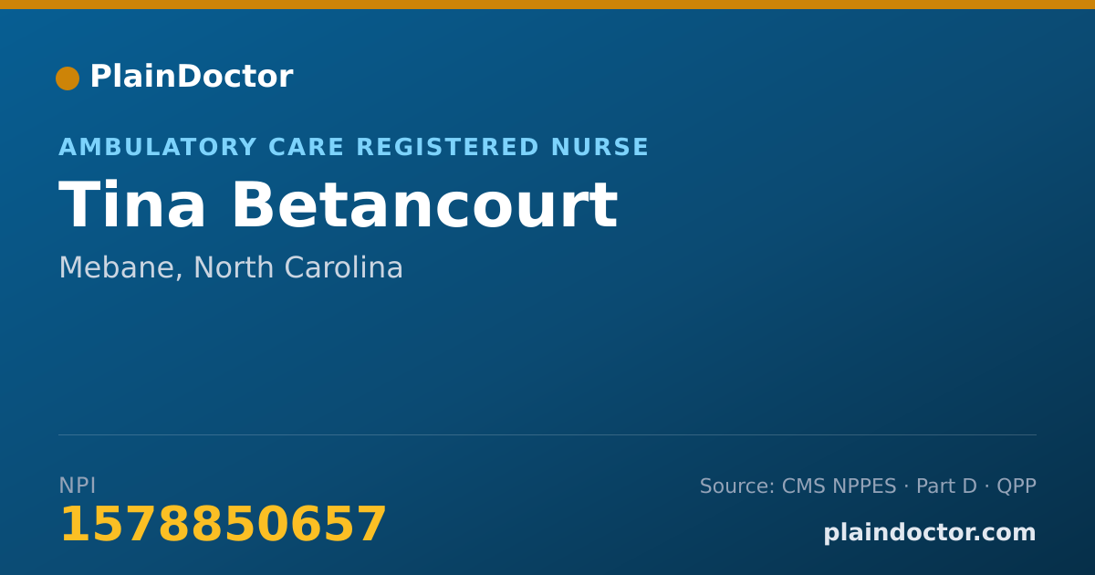 Shareable card for Tina Betancourt - Ambulatory Care Registered Nurse, Mebane, NC