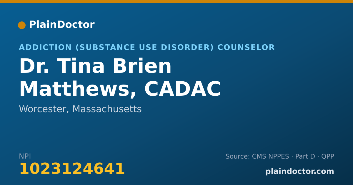 Shareable card for Tina Brien Matthews, CADAC - Addiction (Substance Use Disorder) Counselor, Worcester, MA
