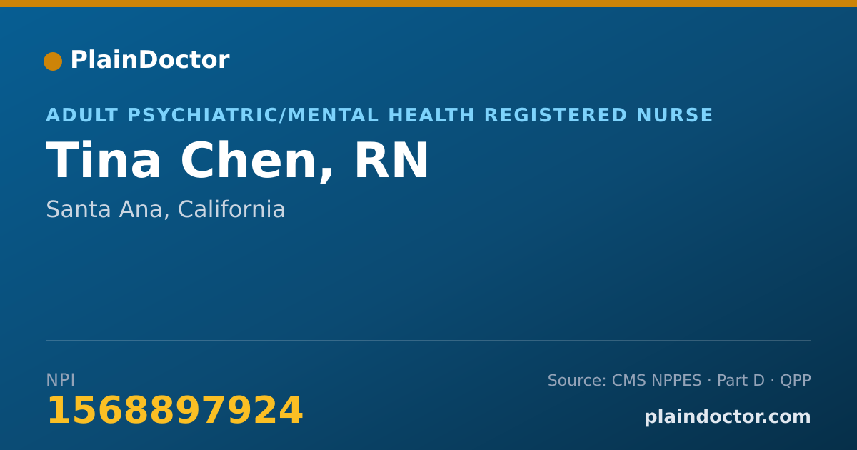 Shareable card for Tina Chen, RN - Adult Psychiatric/Mental Health Registered Nurse, Santa Ana, CA