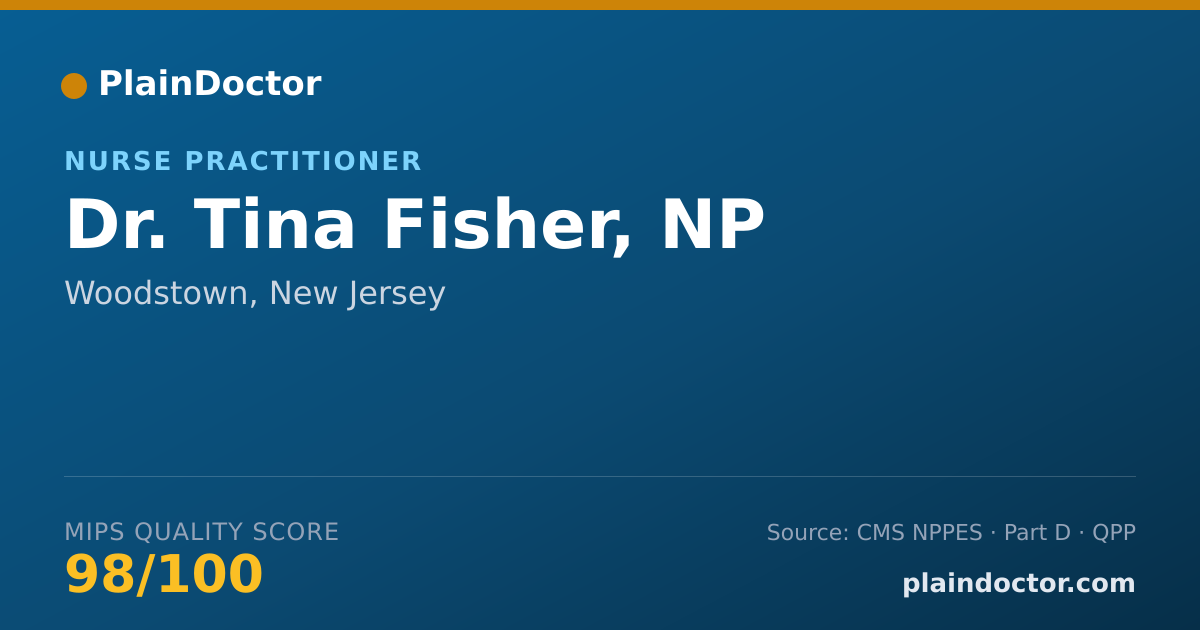 Shareable card for Tina Fisher, NP - Nurse Practitioner, Woodstown, NJ