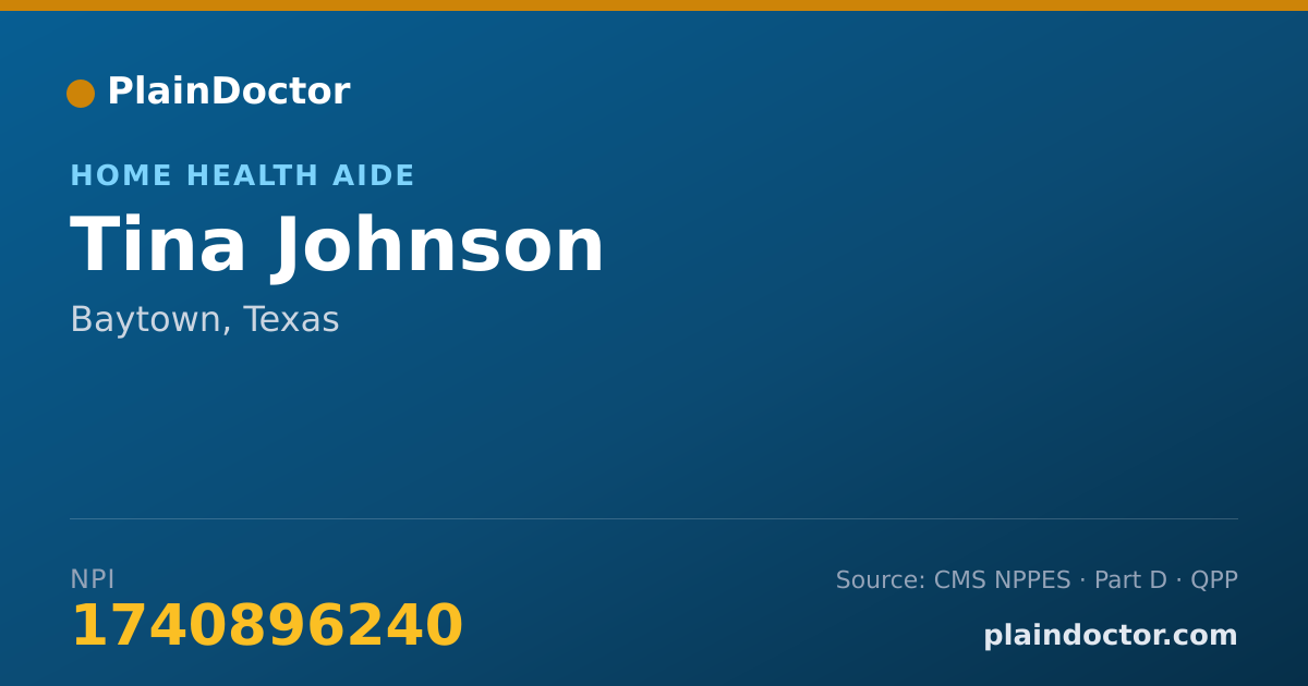 Shareable card for Tina Johnson - Home Health Aide, Baytown, TX