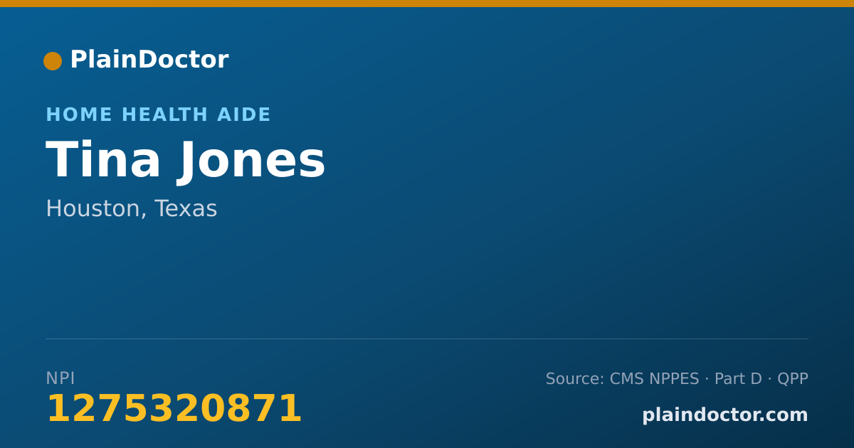 Shareable card for Tina Jones - Home Health Aide, Houston, TX