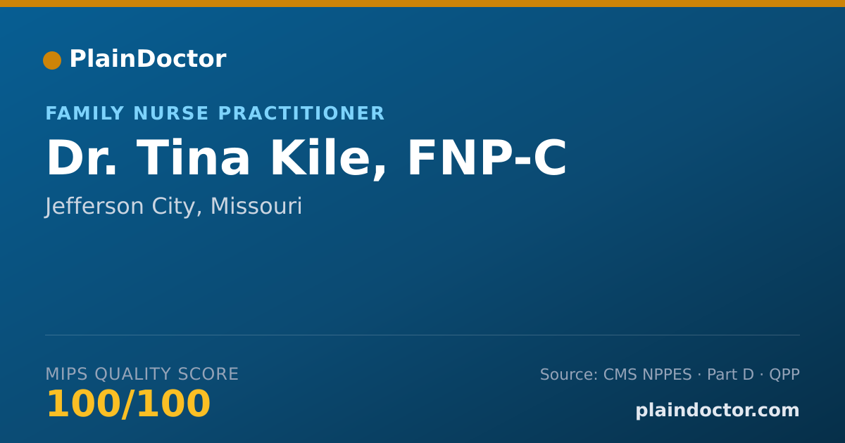 Shareable card for Tina Kile, FNP-C - Family Nurse Practitioner, Jefferson City, MO