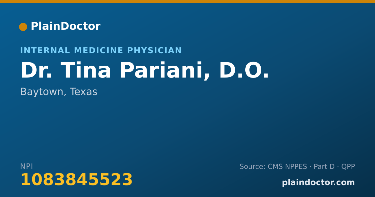 Shareable card for Tina Pariani, D.O. - Internal Medicine Physician, Baytown, TX