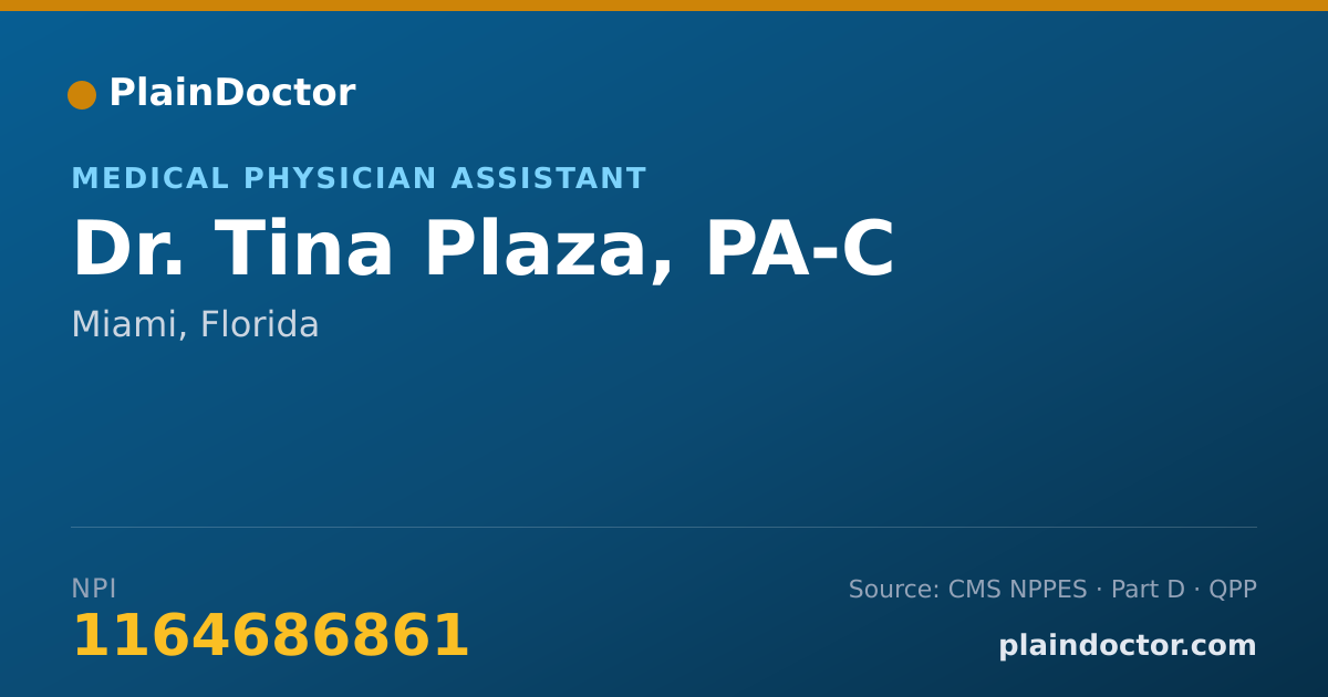 Shareable card for Tina Plaza, PA-C - Medical Physician Assistant, Miami, FL