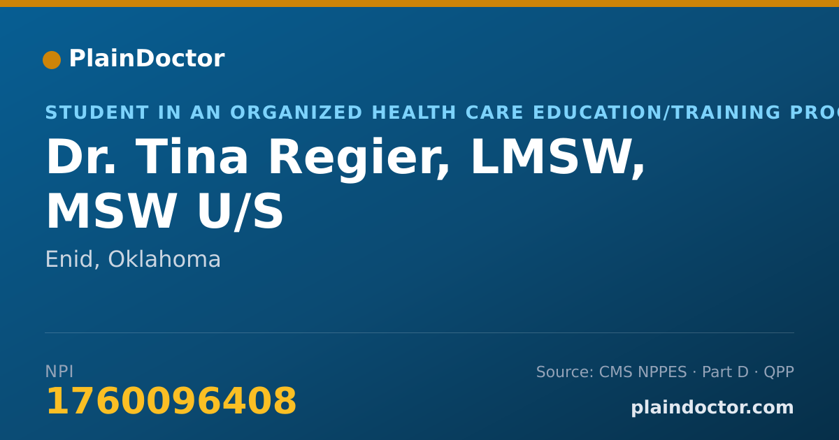 Shareable card for Tina Regier, LMSW, MSW U/S - Student in an Organized Health Care Education/Training Program, Enid, OK