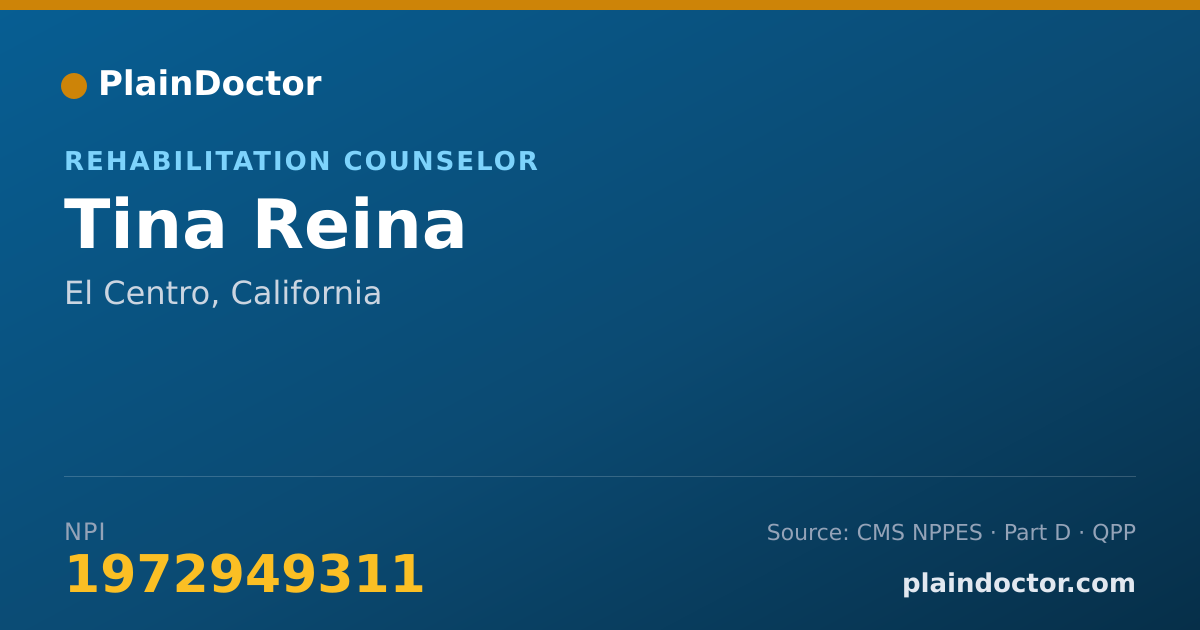 Shareable card for Tina Reina - Rehabilitation Counselor, El Centro, CA