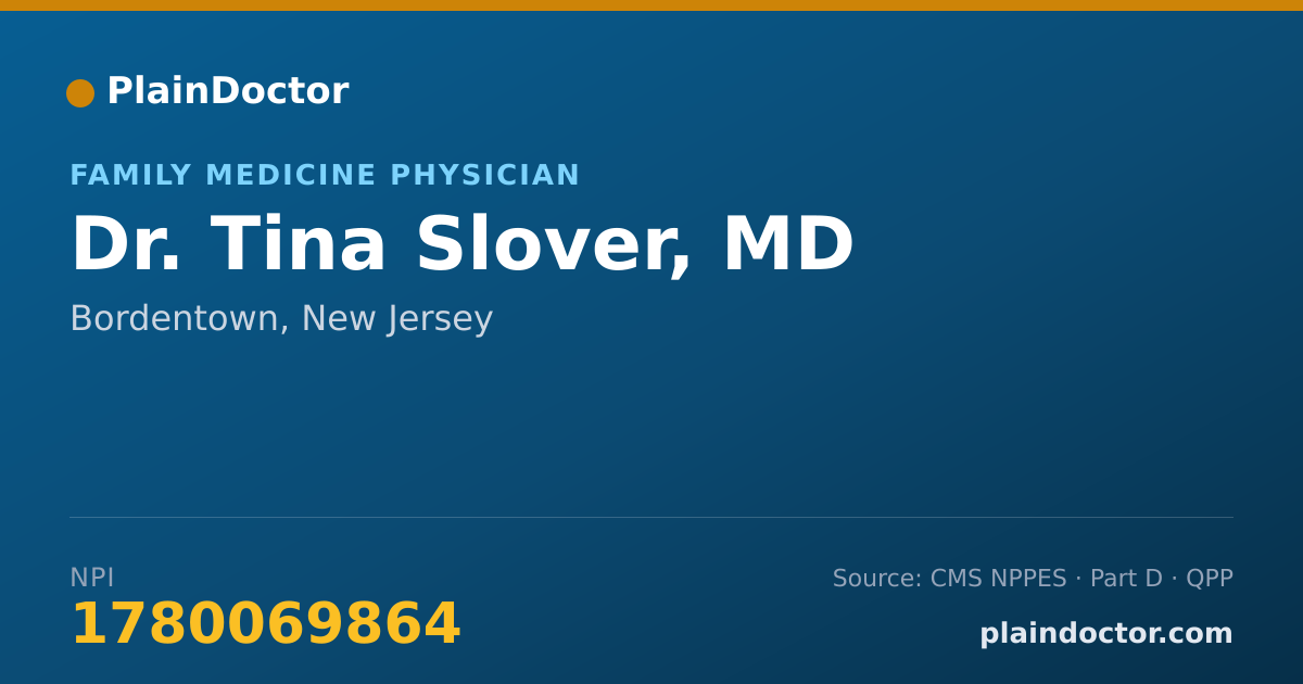 Shareable card for Tina Slover, MD - Family Medicine Physician, Bordentown, NJ