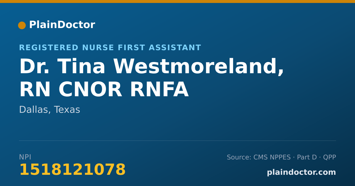 Shareable card for Tina Westmoreland, RN CNOR RNFA - Registered Nurse First Assistant, Dallas, TX