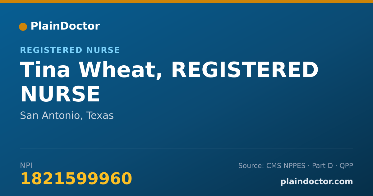 Shareable card for Tina Wheat, REGISTERED NURSE - Registered Nurse, San Antonio, TX