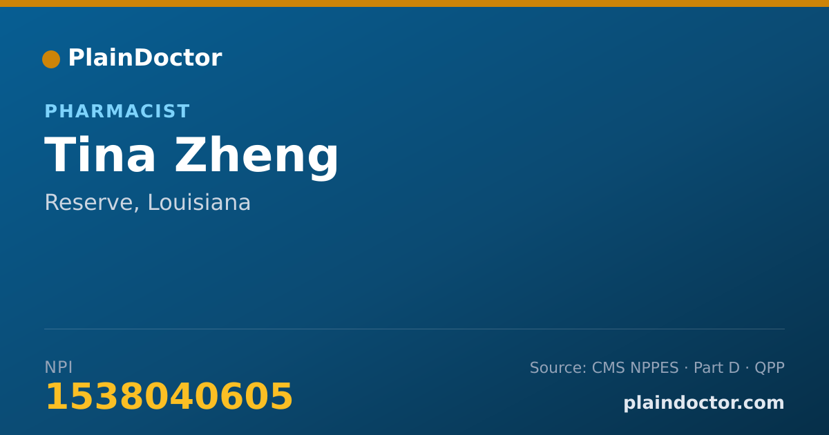 Shareable card for Tina Zheng - Pharmacist, Reserve, LA