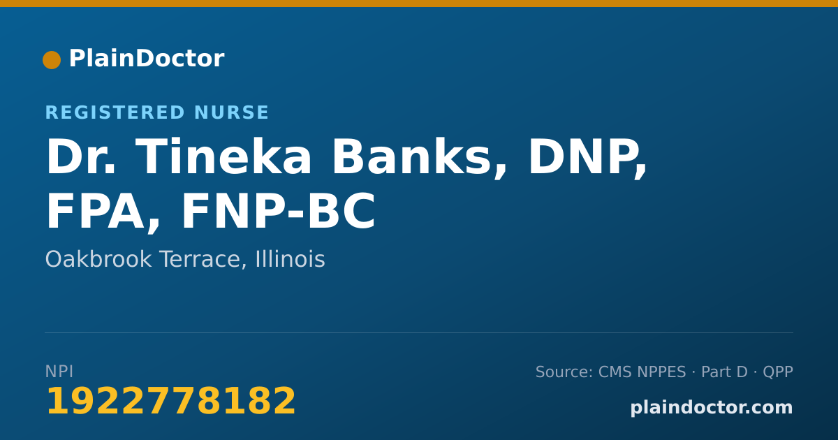 Shareable card for Tineka Banks, DNP, FPA, FNP-BC - Registered Nurse, Oakbrook Terrace, IL