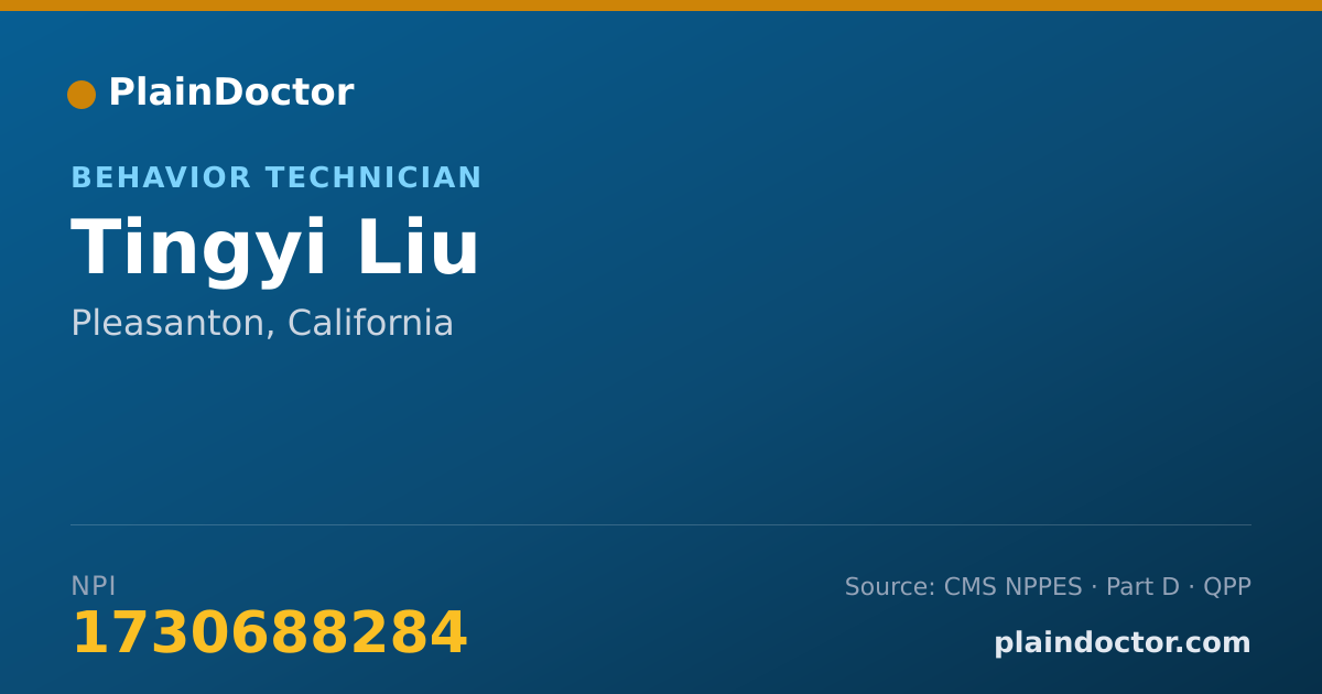 Shareable card for Tingyi Liu - Behavior Technician, Pleasanton, CA