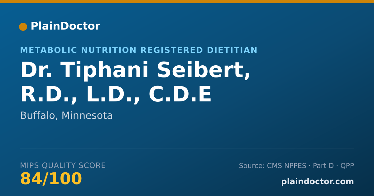 Shareable card for Tiphani Seibert, R.D., L.D., C.D.E - Metabolic Nutrition Registered Dietitian, Buffalo, MN