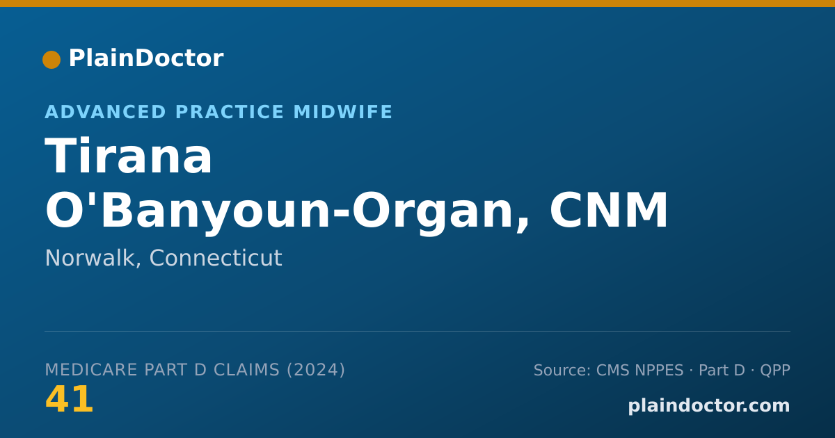 Shareable card for Tirana O'Banyoun-Organ, CNM - Advanced Practice Midwife, Norwalk, CT