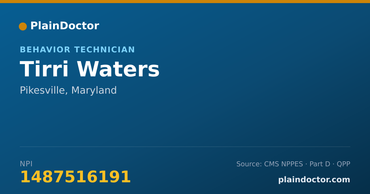 Shareable card for Tirri Waters - Behavior Technician, Pikesville, MD