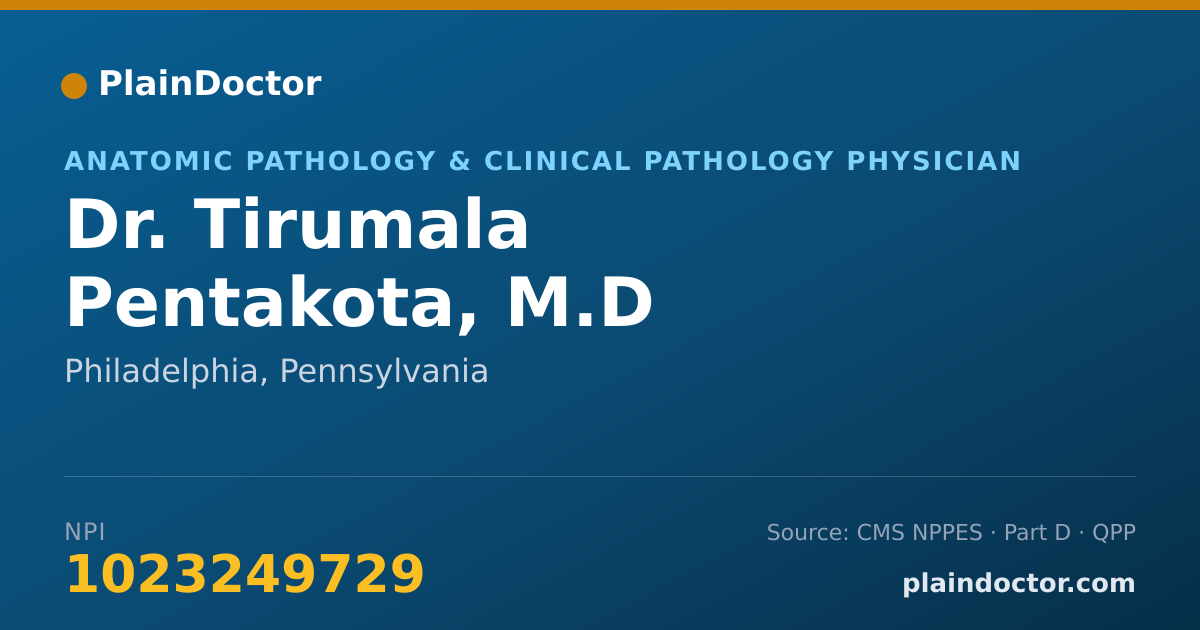 Shareable card for Tirumala Pentakota, M.D - Anatomic Pathology & Clinical Pathology Physician, Philadelphia, PA