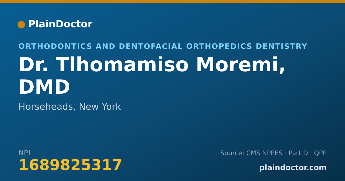 Shareable card for Tlhomamiso Moremi, DMD - Orthodontics and Dentofacial Orthopedics Dentistry, Horseheads, NY