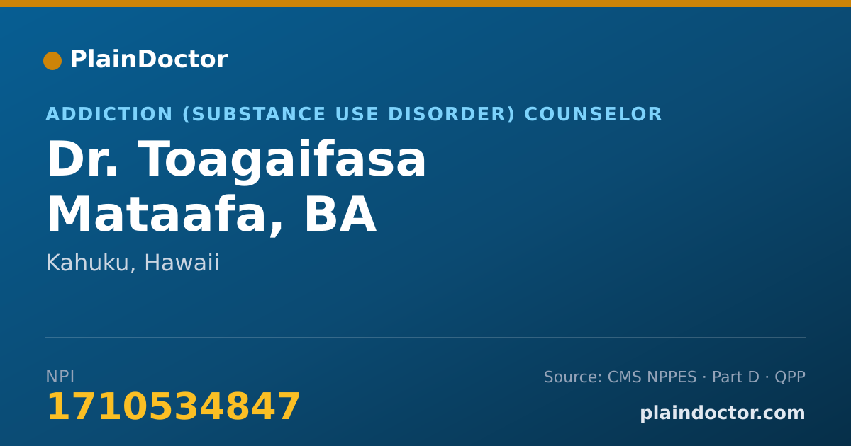 Shareable card for Toagaifasa Mataafa, BA - Addiction (Substance Use Disorder) Counselor, Kahuku, HI