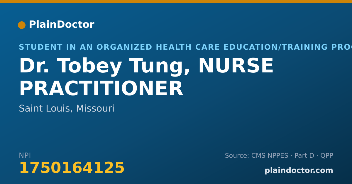 Shareable card for Tobey Tung, NURSE PRACTITIONER - Student in an Organized Health Care Education/Training Program, Saint Louis, MO