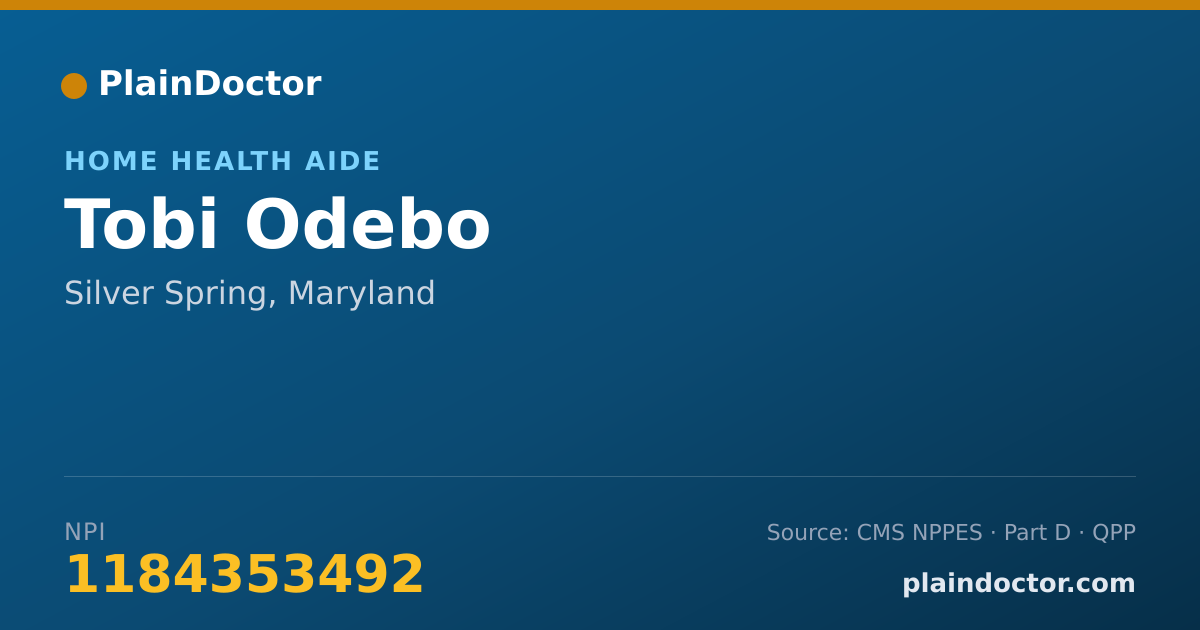 Shareable card for Tobi Odebo - Home Health Aide, Silver Spring, MD