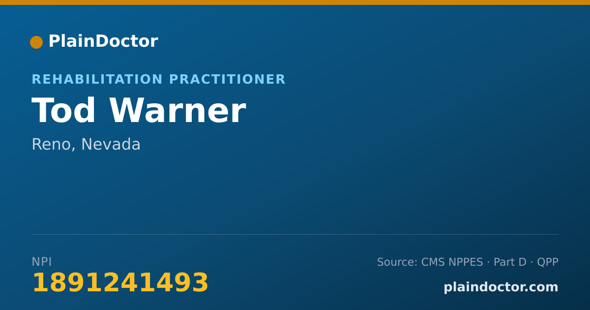 Shareable card for Tod Warner - Rehabilitation Practitioner, Reno, NV