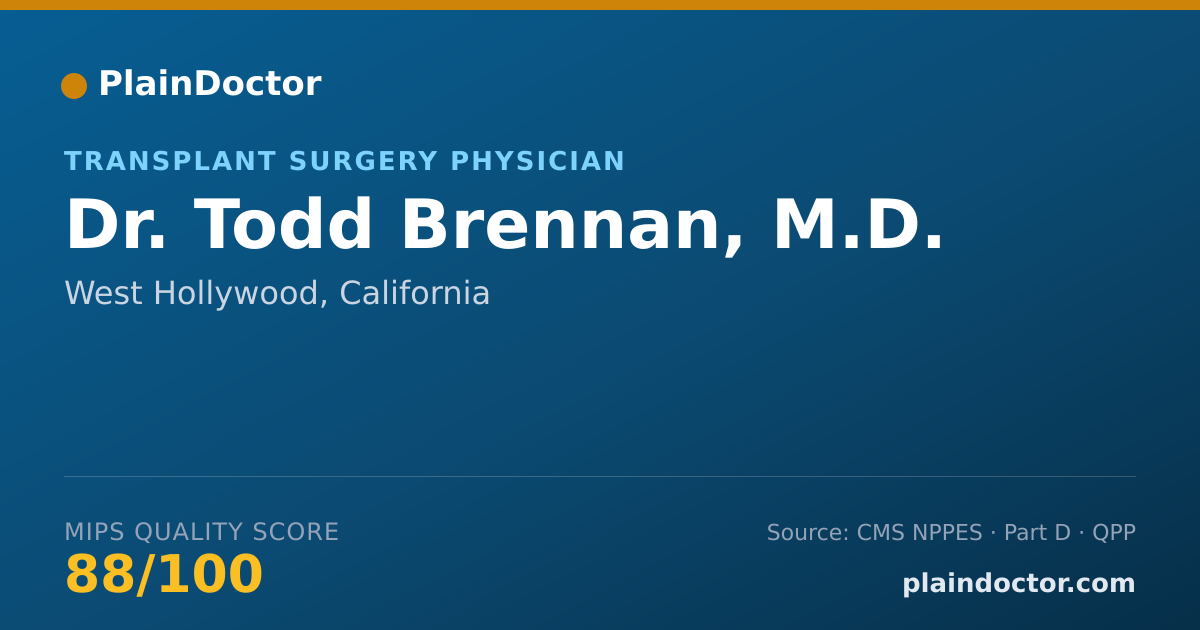 Shareable card for Todd Brennan, M.D. - Transplant Surgery Physician, West Hollywood, CA