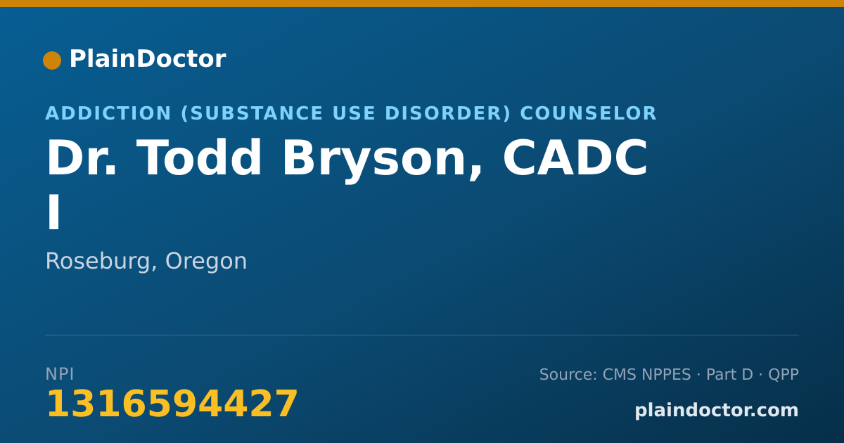 Shareable card for Todd Bryson, CADC I - Addiction (Substance Use Disorder) Counselor, Roseburg, OR