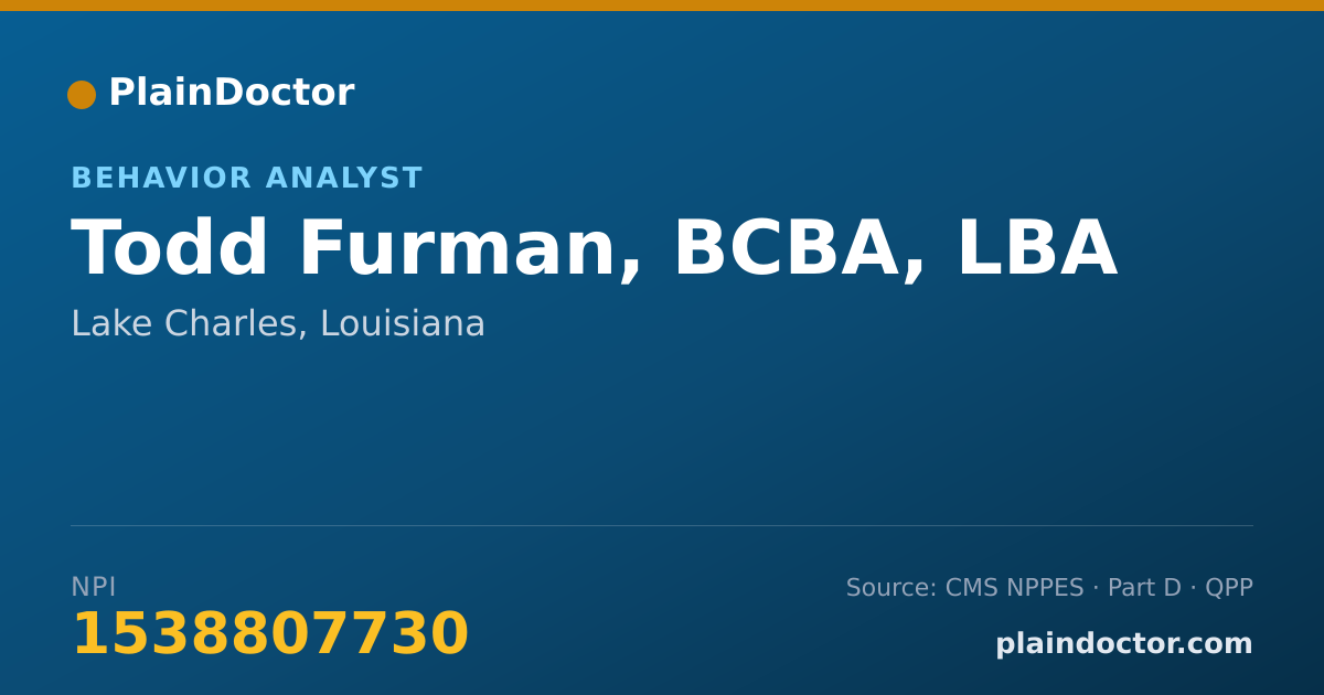 Shareable card for Todd Furman, BCBA, LBA - Behavior Analyst, Lake Charles, LA