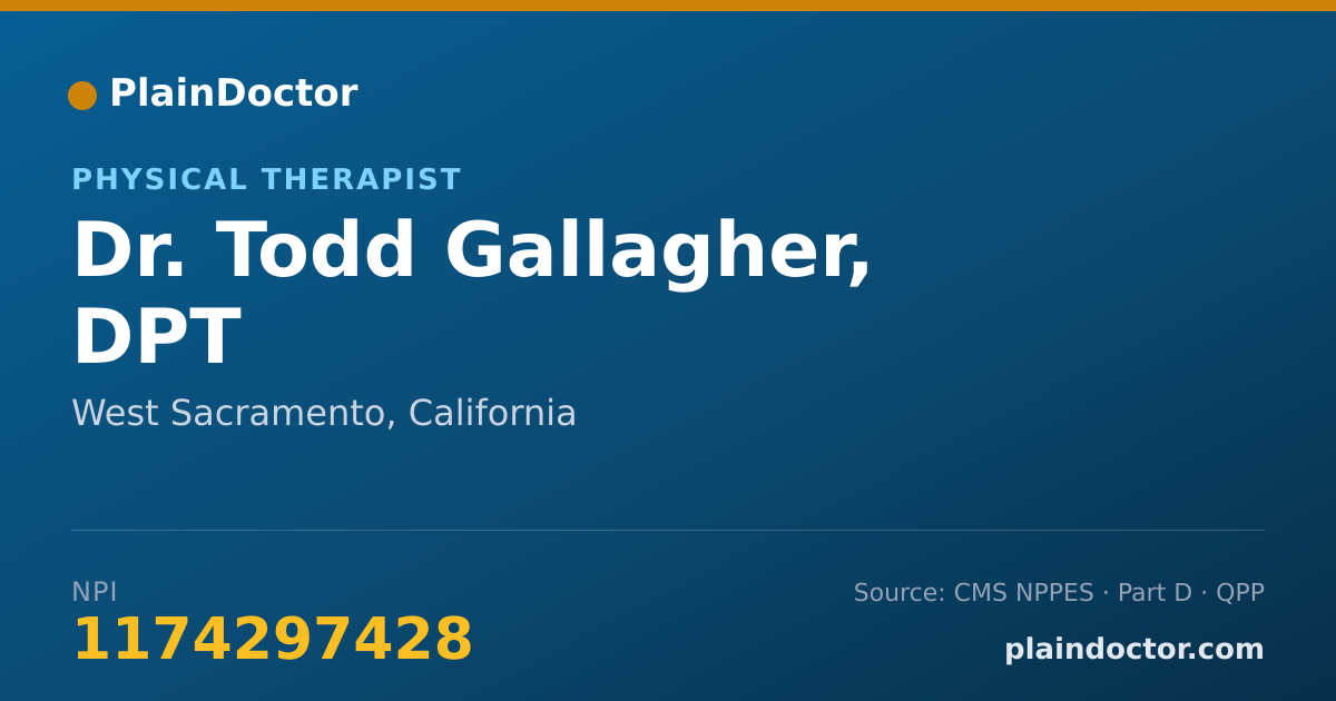Shareable card for Todd Gallagher, DPT - Physical Therapist, West Sacramento, CA