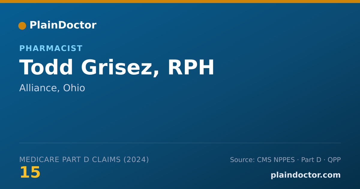 Shareable card for Todd Grisez, RPH - Pharmacist, Alliance, OH
