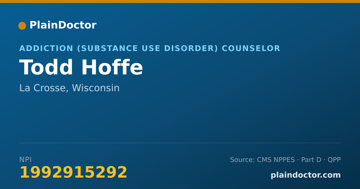 Shareable card for Todd Hoffe - Addiction (Substance Use Disorder) Counselor, La Crosse, WI