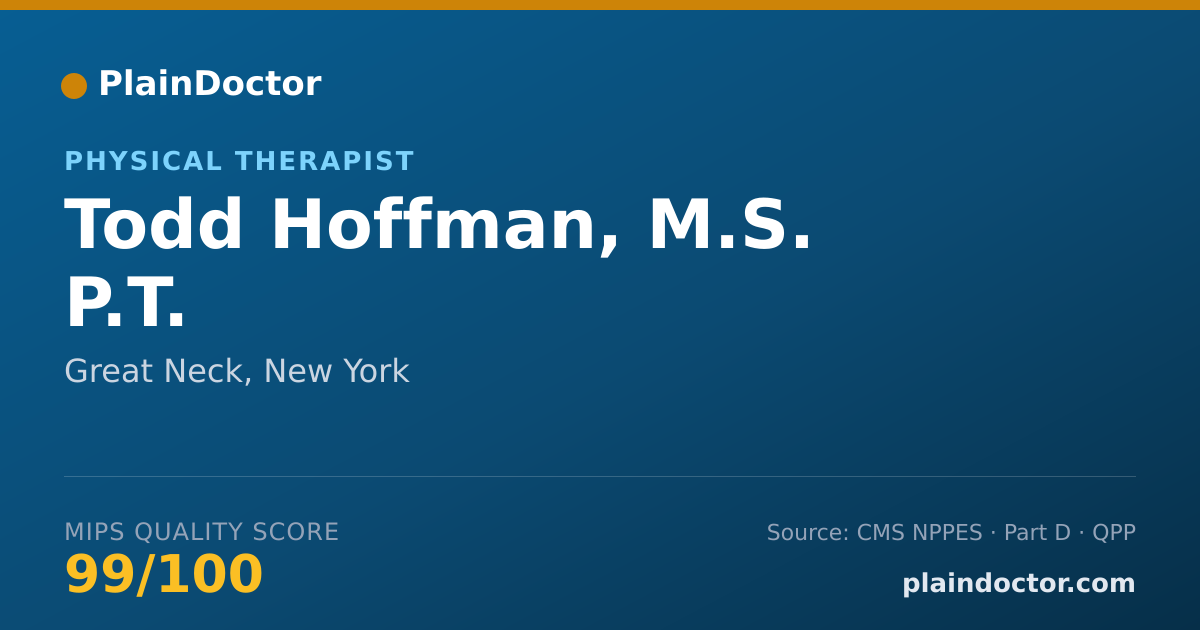 Shareable card for Todd Hoffman, M.S. P.T. - Physical Therapist, Great Neck, NY
