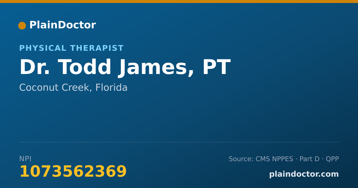Shareable card for Todd James, PT - Physical Therapist, Coconut Creek, FL